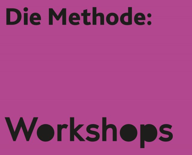 Partizipative Workshops